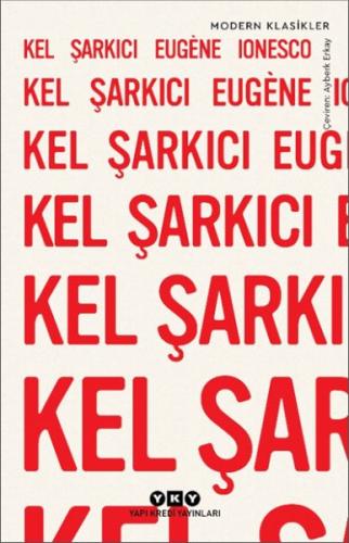 Kel Şarkıcı %18 indirimli Eugene Ionesco