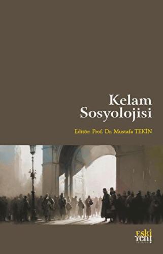 Kelam Sosyolojisi %15 indirimli Kolektif