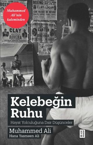 Kelebeğin Ruhu - Hayat Yolculuğuna Dair Düşünceler %17 indirimli Muham