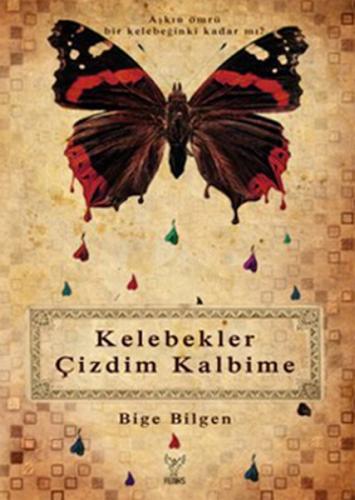 Kelebekler Çizdim Kalbime %13 indirimli Bige Bilgen