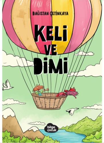 Keli ve Dimi %17 indirimli Dağıstan Çetinkaya