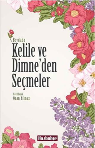 Kelile ve Dimne’den Seçmeler Beydaba