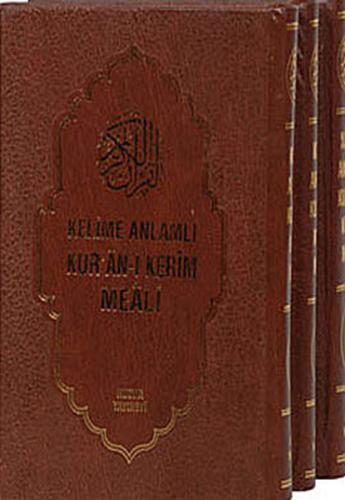 Kelime Anlamlı Kur’an-ı Kerim Meali (3 Kitap Takım - Kuşe) %23 indirim