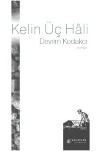 Kelin Üç Hali %14 indirimli Devrim Kodakcı