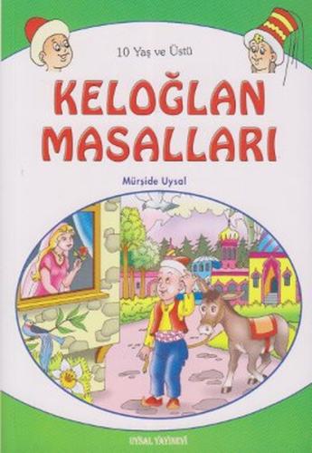 Keloğlan Masalları (10 Yaş ve Üstü) %12 indirimli Mürşide Uysal