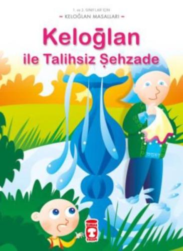 Keloğlan Masalları - Keloğlan İle Talihsiz Şehzade Münire Daniş