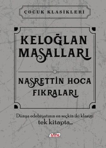 Keloğlan Masalları - Nasrettin Hoca Fıkraları (Ciltli) Kolektif