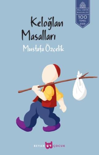 Keloğlan Masalları %18 indirimli Mustafa Özçelik