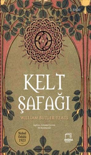 Kelt Şafağı William Butler Yeats