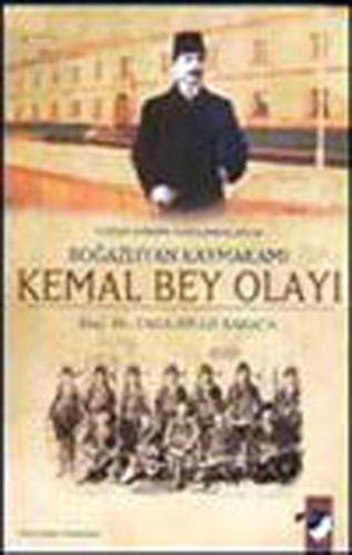 Kemal Bey Olayı %22 indirimli Taha Niyazi Karaca