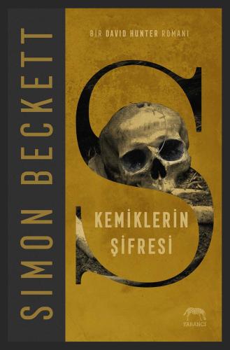 Kemiklerin Şifresi %10 indirimli Simon Beckett