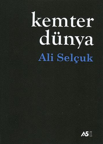 Kemter Dünya Ali Selçuk