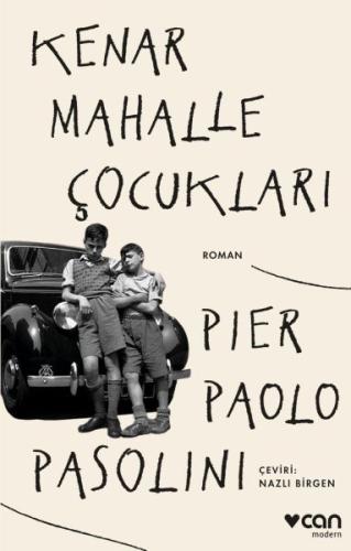 Kenar Mahalle Çocukları %15 indirimli Pier Paolo Pasolini