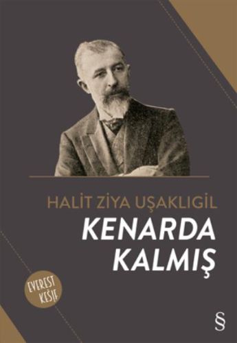 Kenarda Kalmış %10 indirimli Halid Ziya Uşaklıgil