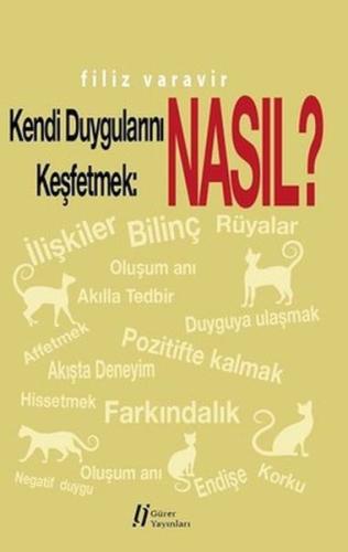 Kendi Duygularını Keşfetmek: Nasıl? %18 indirimli Filiz Varavir