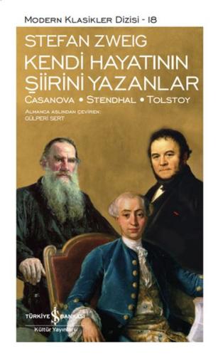 Kendi Hayatının Şiirini Yazanlar - Modern Klasikler Dizisi (Ciltli) %3