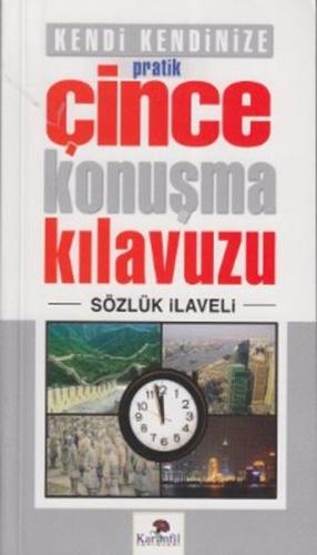 Kendi Kendinize Pratik Çince Konuşma Kılavuzu Tekin Gültekin