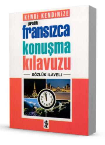 Kendi Kendinize Pratik Fransızca Konuşma Kılavuzu %20 indirimli Kolekt