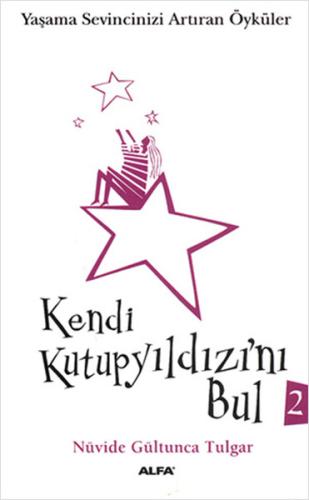 Kendi Kutup Yıldızını Bul 2 (Cep Boy) %10 indirimli Nüvide Gültunca Tu