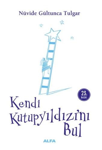 Kendi Kutup Yıldızını Bul %10 indirimli Nüvide Gültunca Tulgar