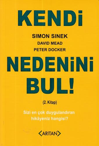 Kendi Nedenini Bul! (2. Kitap) %20 indirimli Simon Sinek