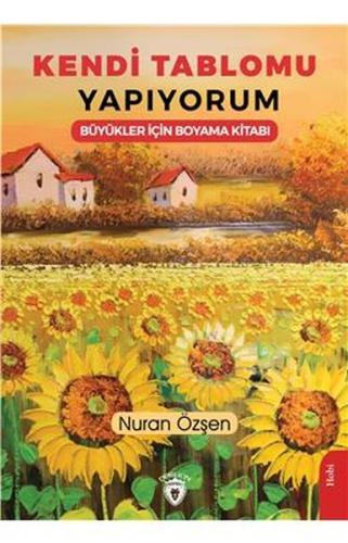 Kendi Tablomu Yapıyorum Büyükler İçin Boyama Kitabı %25 indirimli Nura