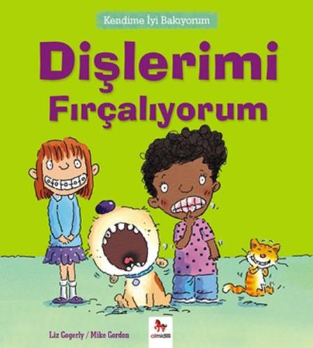 Kendime İyi Bakıyorum - Dişlerimi Fırçalıyorum %14 indirimli Liz Goger