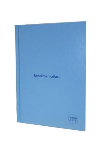 Kendime Notlar Arda Erel Defter (Mavi Ciltli) Arda Erel