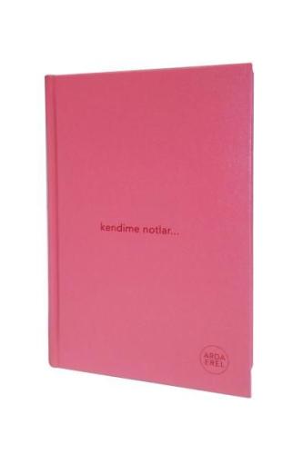 Kendime Notlar Arda Erel Defter (Pembe Ciltli) Arda Erel