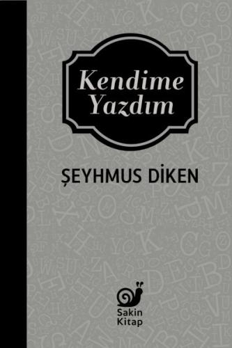 Kendime Yazdım %23 indirimli Şeyhmus Diken