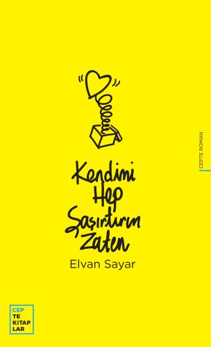 Kendimi Hep Şaşırtırım Zaten %12 indirimli Elvan Sayar