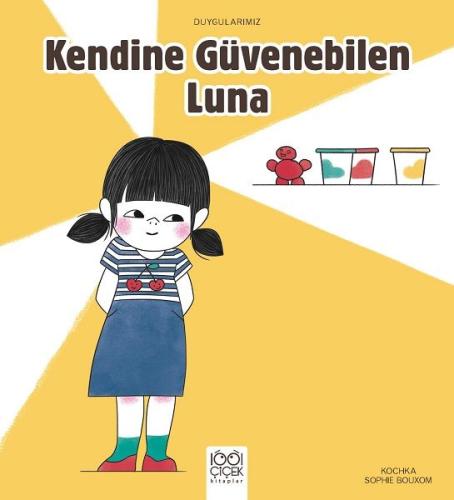 Kendine Güvenebilen Luna - Duygularımız %14 indirimli Kochka