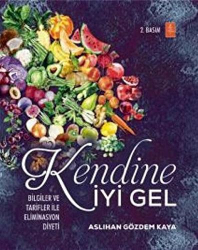 Kendine İyi Gel Aslıhan Gözdem Kaya