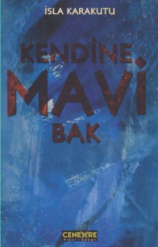 Kendine Mavi Bak %25 indirimli İsla Karakutu