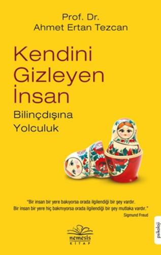 Kendini Gizleyen İnsan %10 indirimli Ahmet Ertan Tezcan