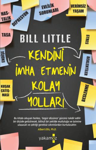 Kendini İmha Etmenin Kolay Yolları %23 indirimli Bill Little