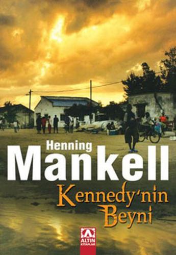 Kennedynin Beyni %10 indirimli Hanning Mankell