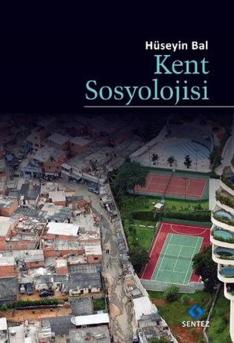 Kent Sosyolojisi %10 indirimli Hüseyin Bal