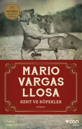 Kent ve Köpekler %15 indirimli Mario Vargas Llosa