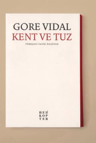 Kent ve Tuz Gore Vidal