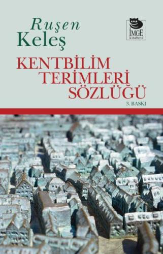 Kentbilim Terimleri Sözlüğü %10 indirimli Ruşen Keleş