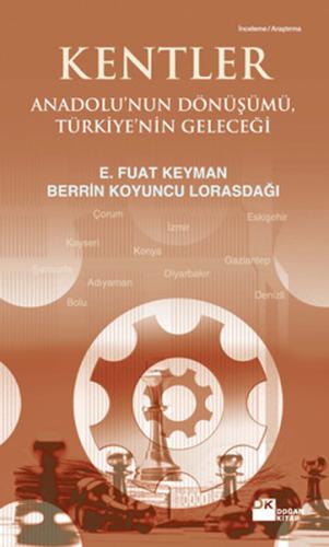 Kentler Anadolu'nun Dönüşümü, Türkiye'nin Geleceği %10 indirimli E. Fu