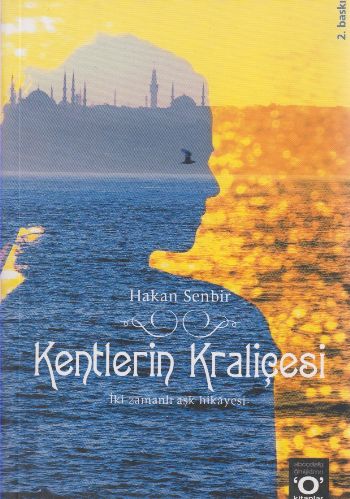 Kentlerin Kraliçesi %10 indirimli Hakan Senbir