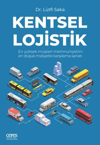 Kentsel Lojistik Lütfi Saka