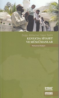 Kenya'da Siyaset ve Müslümanlar %20 indirimli Mohamed Bakari