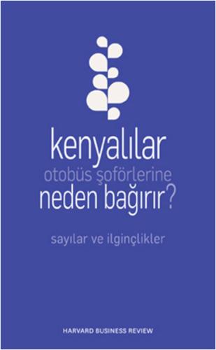 Kenyalılar Otobüs Şoförlerine Neden Bağırır? Andrew O'Connell