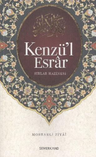 Kenzü'l Esrar / Sırlar Hazinesi %17 indirimli Mostarlı Ziya-i