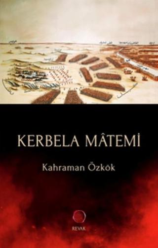 Kerbela Mâtemi %15 indirimli Kahraman Özkök