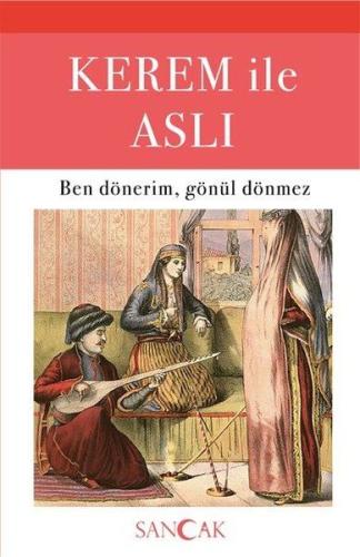 Kerem ile Aslı - Ben Dönerim, Gönül Dönmez %30 indirimli Hüseyin Ertuğ