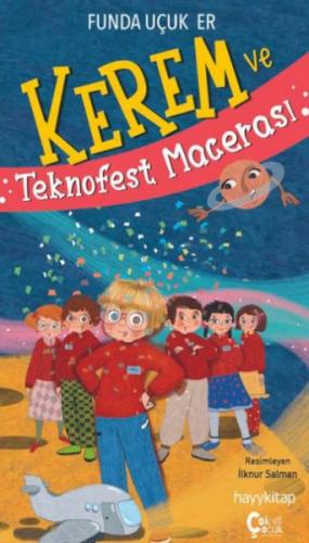 Kerem ve Teknofest Macerası Funda Uçuk Er